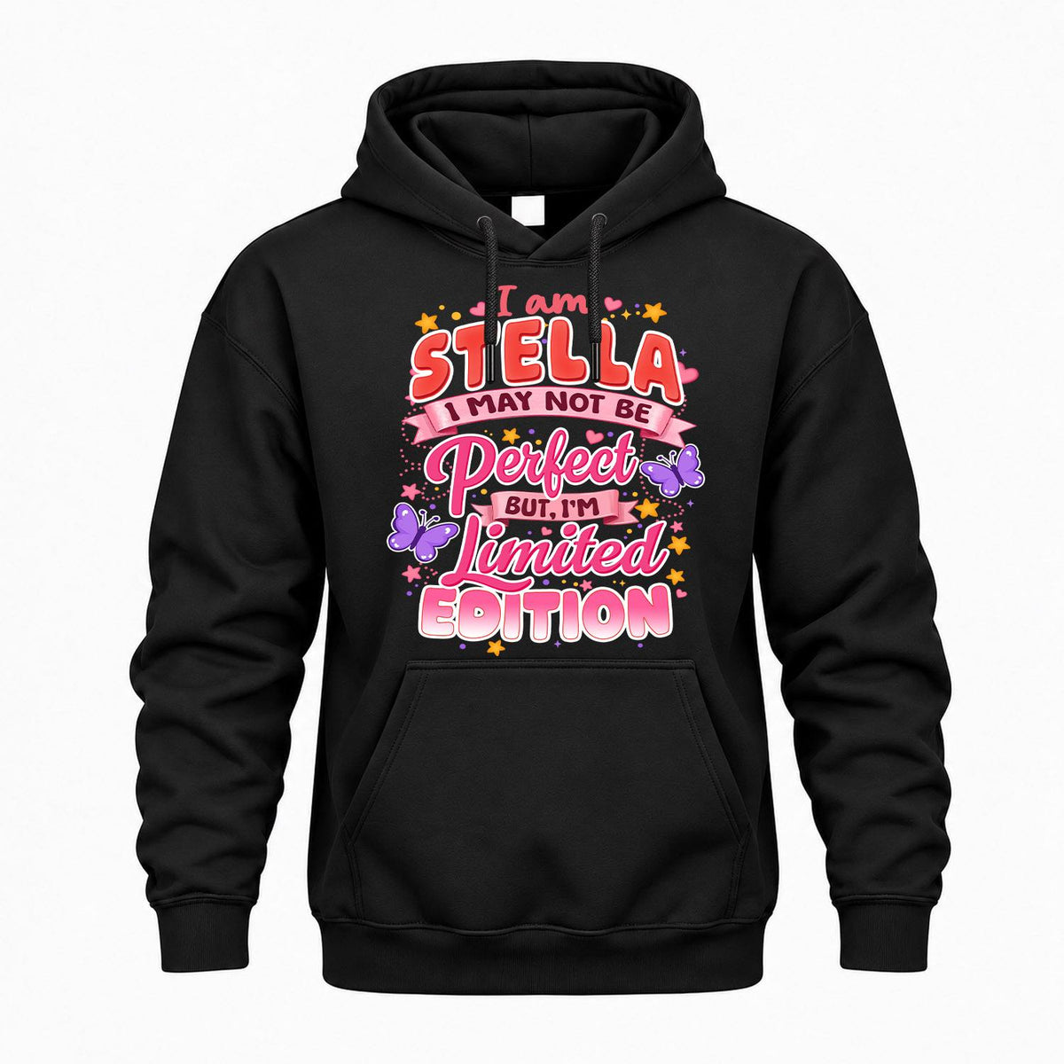 STELLA TT42 Personalized Shirt – I May Not Be Perfect, But I’m Limited Edition