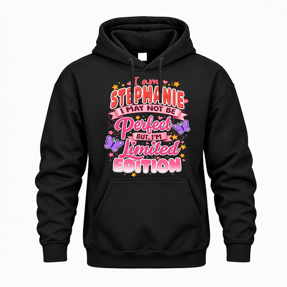 STEPHANIE TT42 Personalized Shirt – I May Not Be Perfect, But I’m Limited Edition