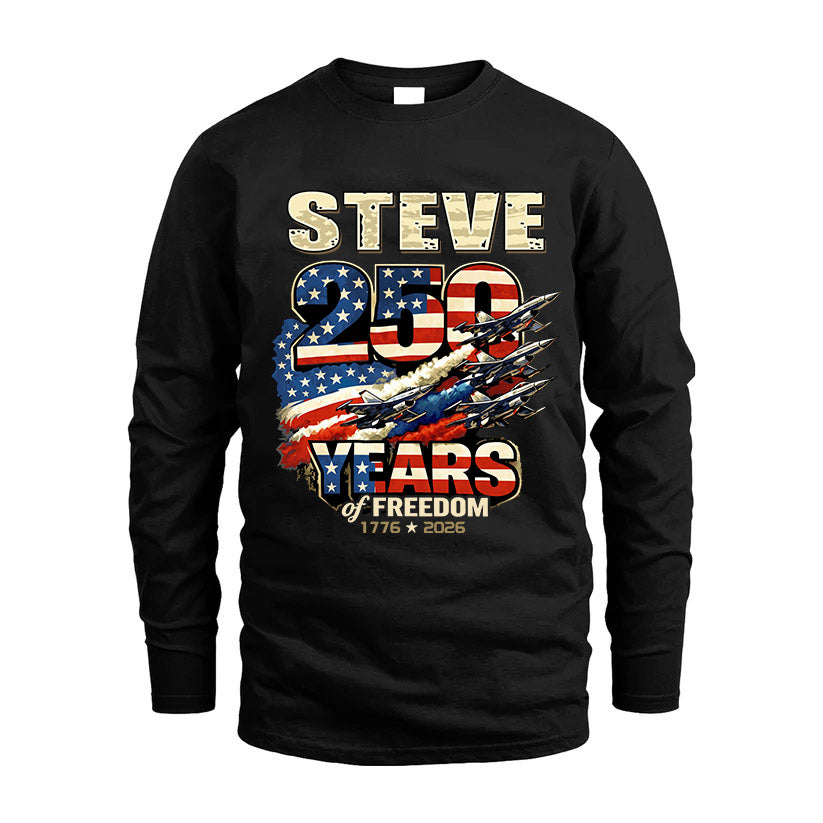 STEVE 250YEARS-PROUD-250USA...250 Years Of Freedom 1776-2026