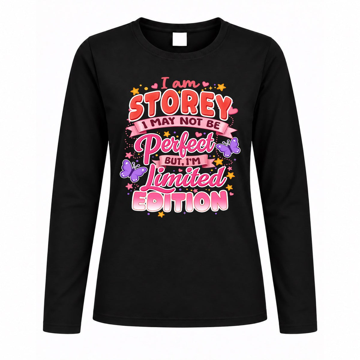 STOREY TT42 Personalized Shirt – I May Not Be Perfect, But I’m Limited Edition