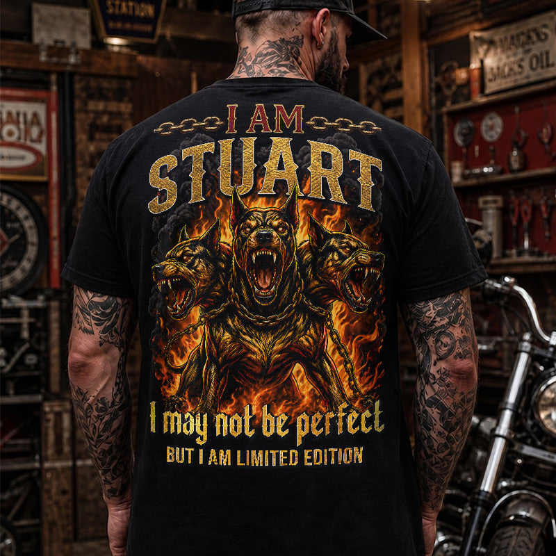 STUART MP88-F2-168–Personalized Bold Quote Apparel “I Am NAME I May Not Be Perfect But I Am Limited Edition