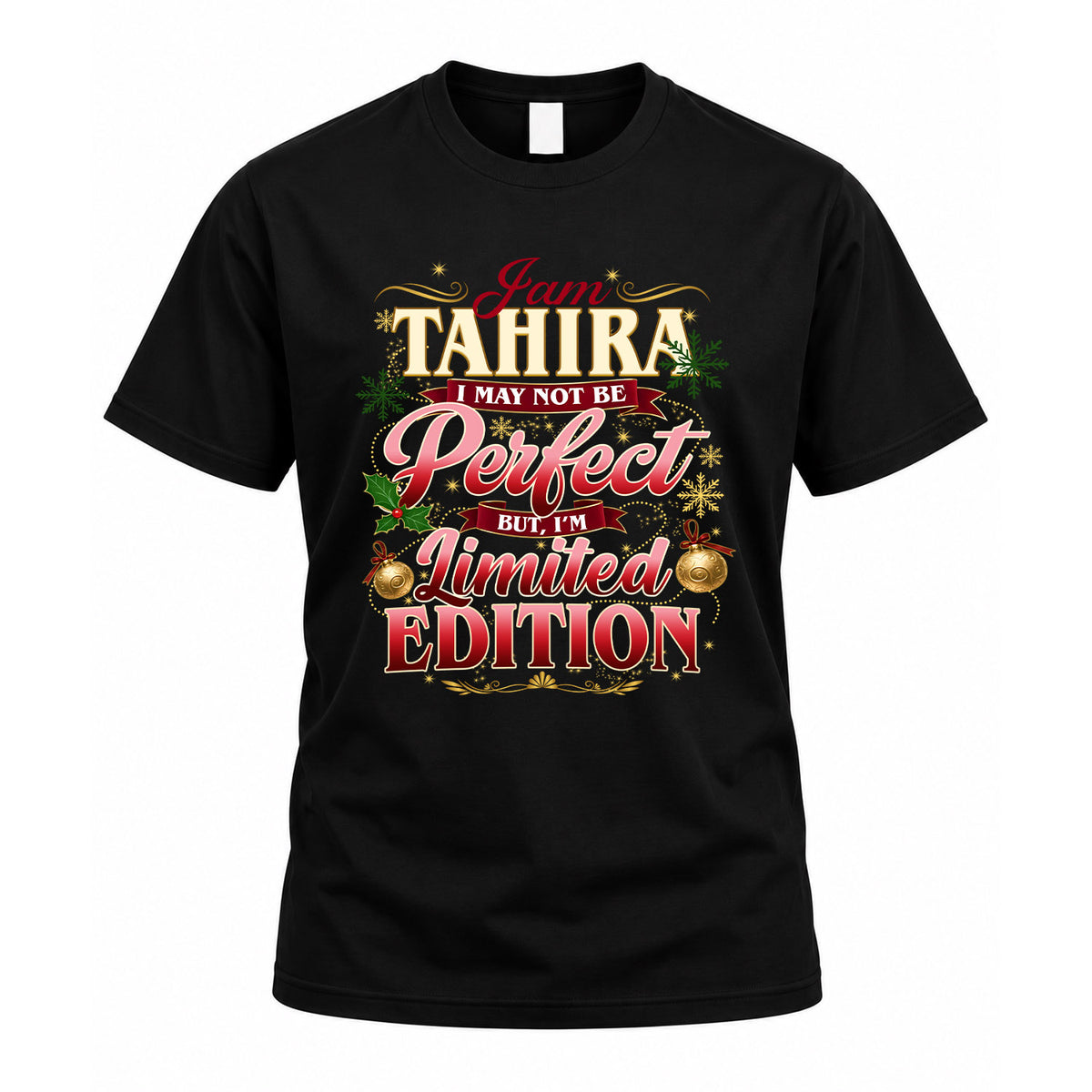 TAHIRA KTT-TT43 Personalized Funny Quote Apparel