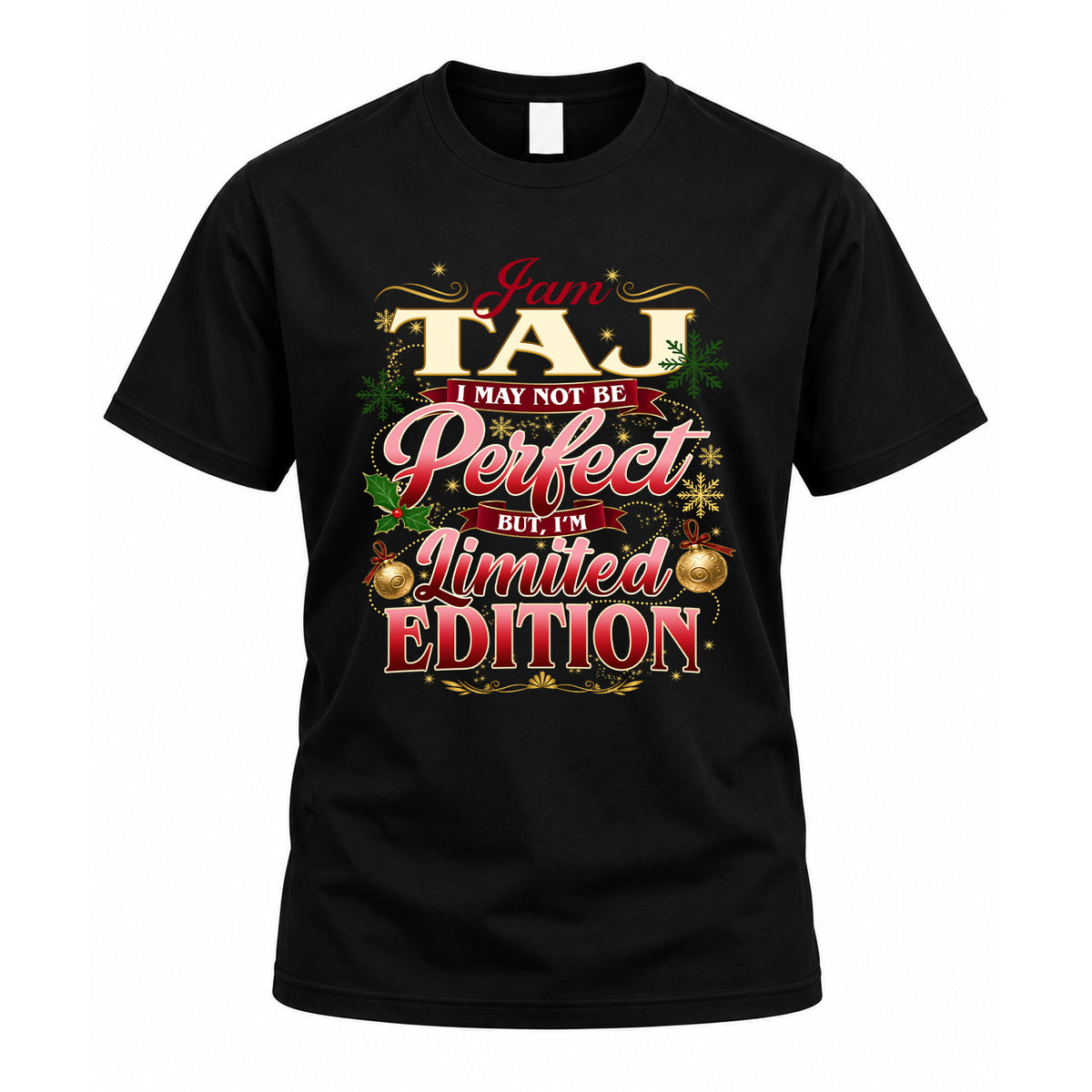 TAJ KTT-TT43 Personalized Funny Quote Apparel