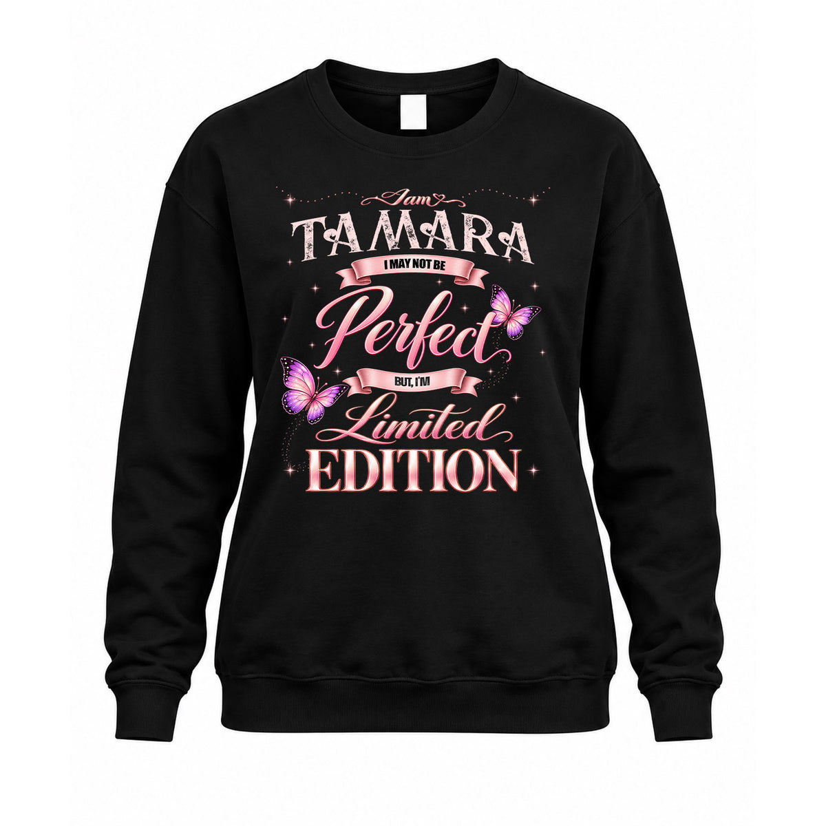 TAMARA KTT-TT45 Personalized Funny Quote Apparel