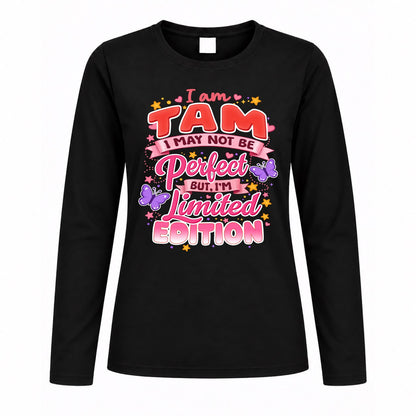 TAM TT42 Personalized Shirt – I May Not Be Perfect, But I’m Limited Edition