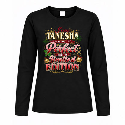 TANESHA KTT-TT43 Personalized Funny Quote Apparel
