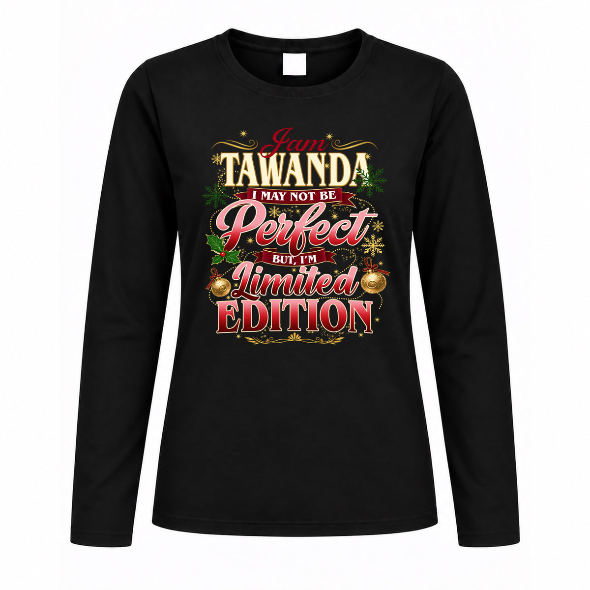 TAWANDA KTT-TT43 Personalized Funny Quote Apparel
