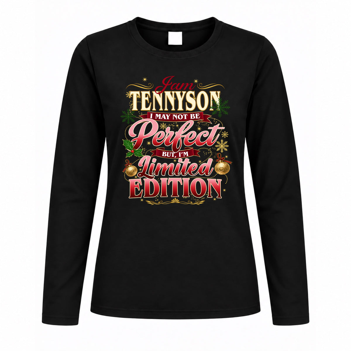 TENNYSON KTT-TT43 Personalized Funny Quote Apparel