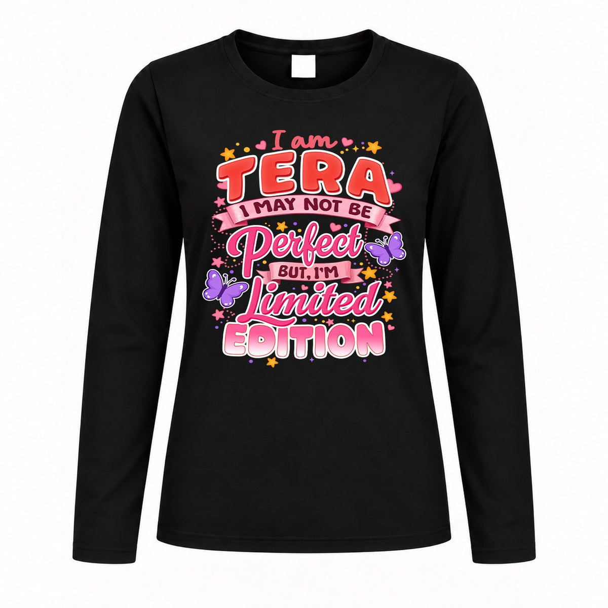 TERA TT42 Personalized Shirt – I May Not Be Perfect, But I’m Limited Edition