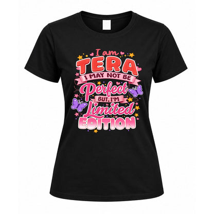 TERA TT42 Personalized Shirt – I May Not Be Perfect, But I’m Limited Edition