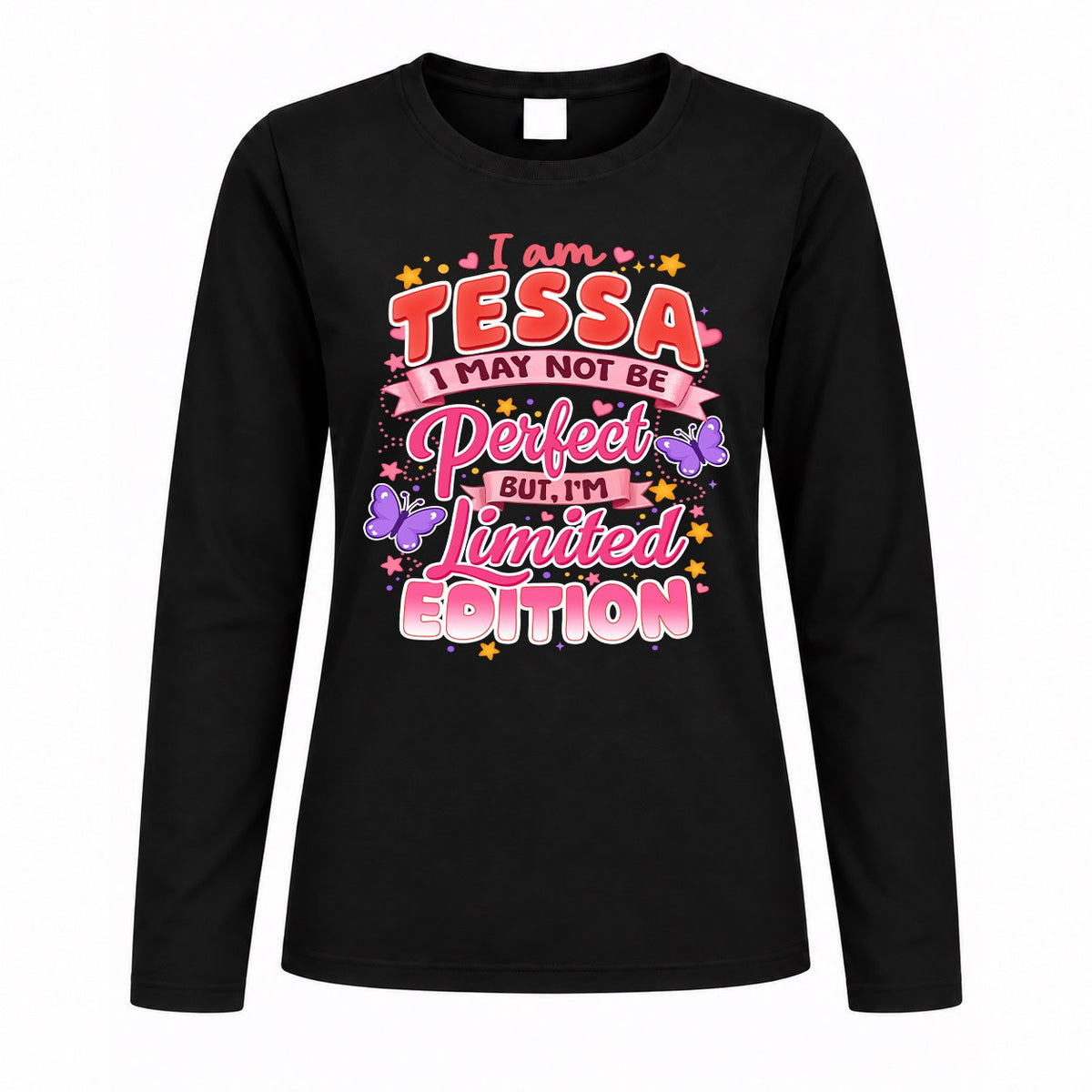 TESSA TT42 Personalized Shirt – I May Not Be Perfect, But I’m Limited Edition