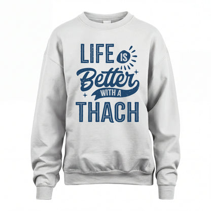 THACH HH88-K2–Personalized Name Quote T-Shirt Life Is Better With Unisex Gift