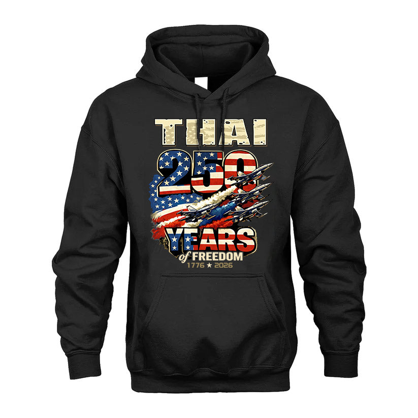 THAI 250YEARS-PROUD-250USA...250 Years Of Freedom 1776-2026