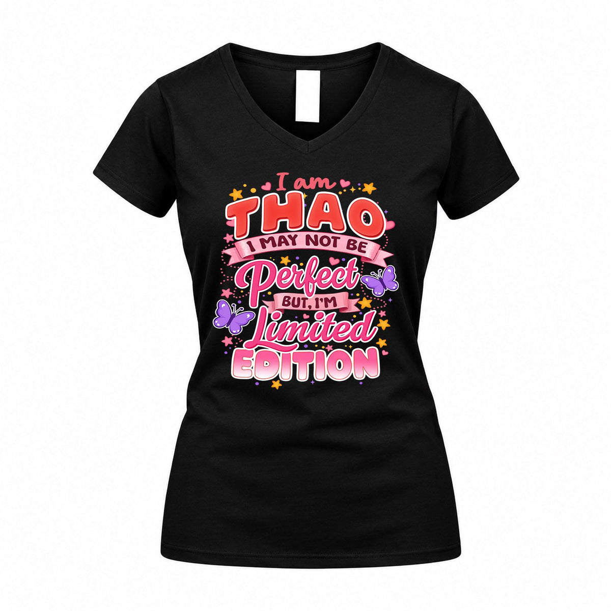 THAO TT42 Personalized Shirt – I May Not Be Perfect, But I’m Limited Edition