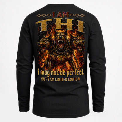 THI MP88-F2-168–Personalized Bold Quote Apparel “I Am NAME I May Not Be Perfect But I Am Limited Edition