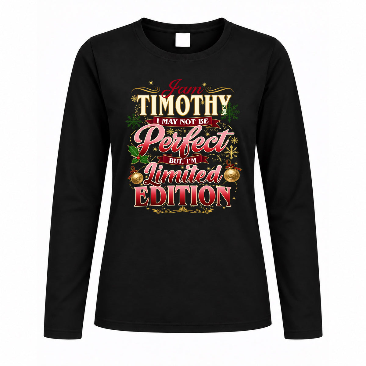 TIMOTHY KTT-TT43 Personalized Funny Quote Apparel