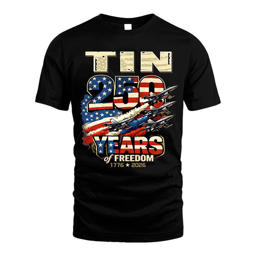 TIN 250YEARS-PROUD-250USA...250 Years Of Freedom 1776-2026