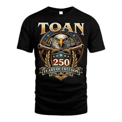 TOAN REVOLUTION-250USA-KTT...250 Years Of Freedom 1776-2026