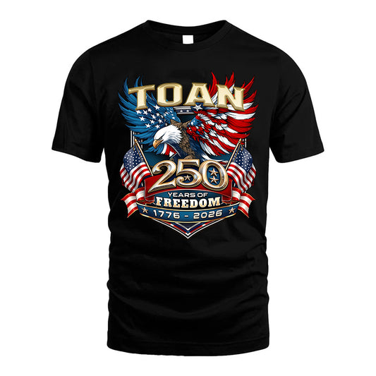 TOAN ENDLESS PRIDE-250USA-KTT...250 Years Of Freedom 1776-2026