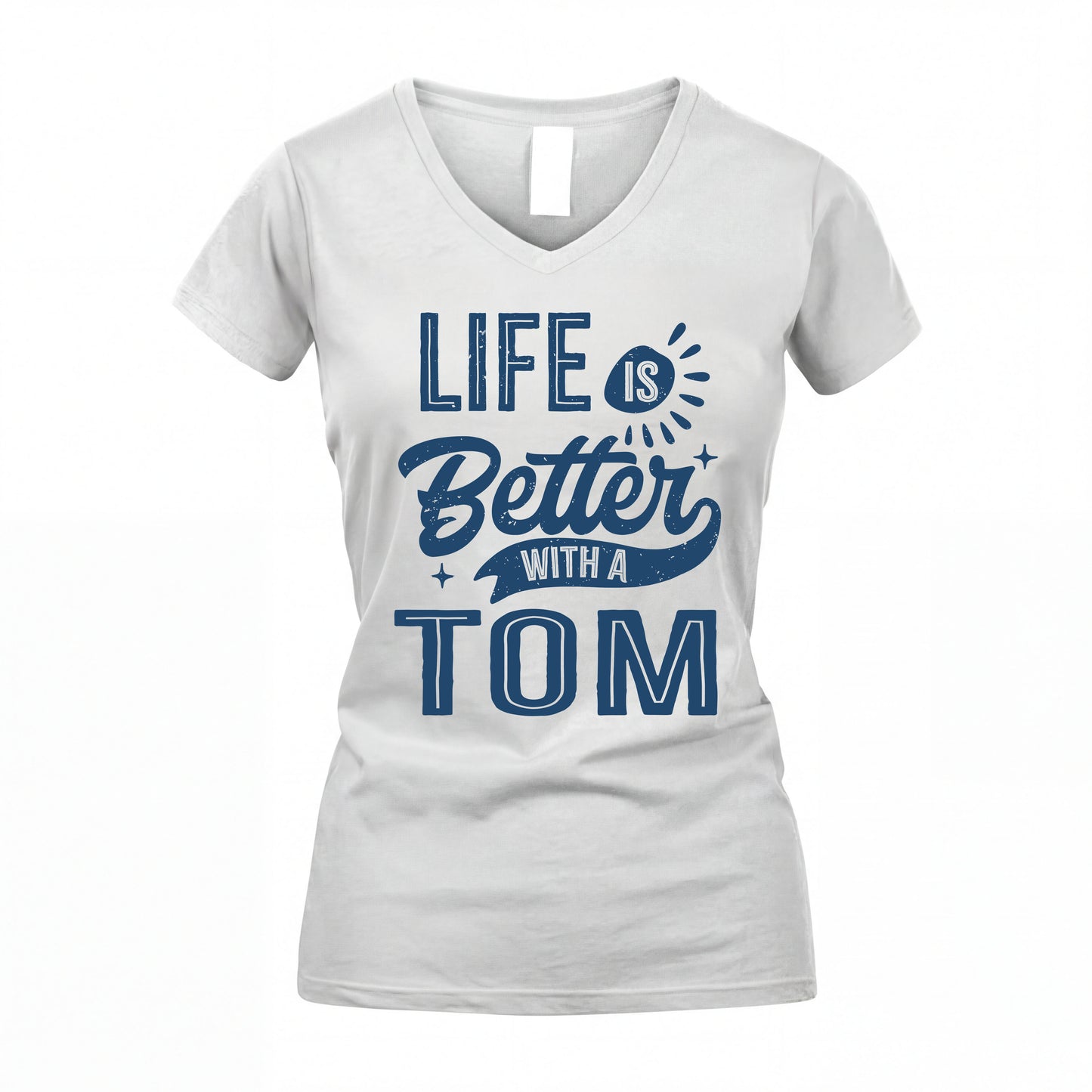 TOM HH88-K2–Personalized Name Quote T-Shirt Life Is Better With Unisex Gift