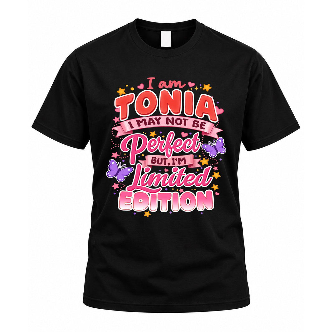 TONIA TT42 Personalized Shirt – I May Not Be Perfect, But I’m Limited Edition