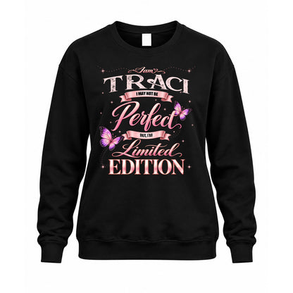 TRACI KTT-TT45 Personalized Funny Quote Apparel