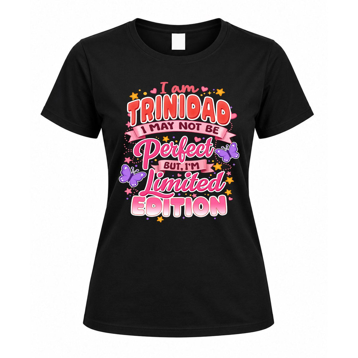 TRINIDAD TT42 Personalized Shirt – I May Not Be Perfect, But I’m Limited Edition