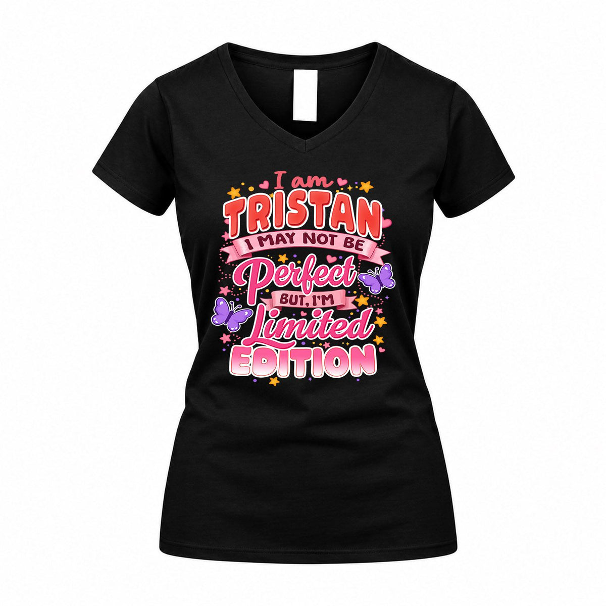 TRISTAN TT42 Personalized Shirt – I May Not Be Perfect, But I’m Limited Edition