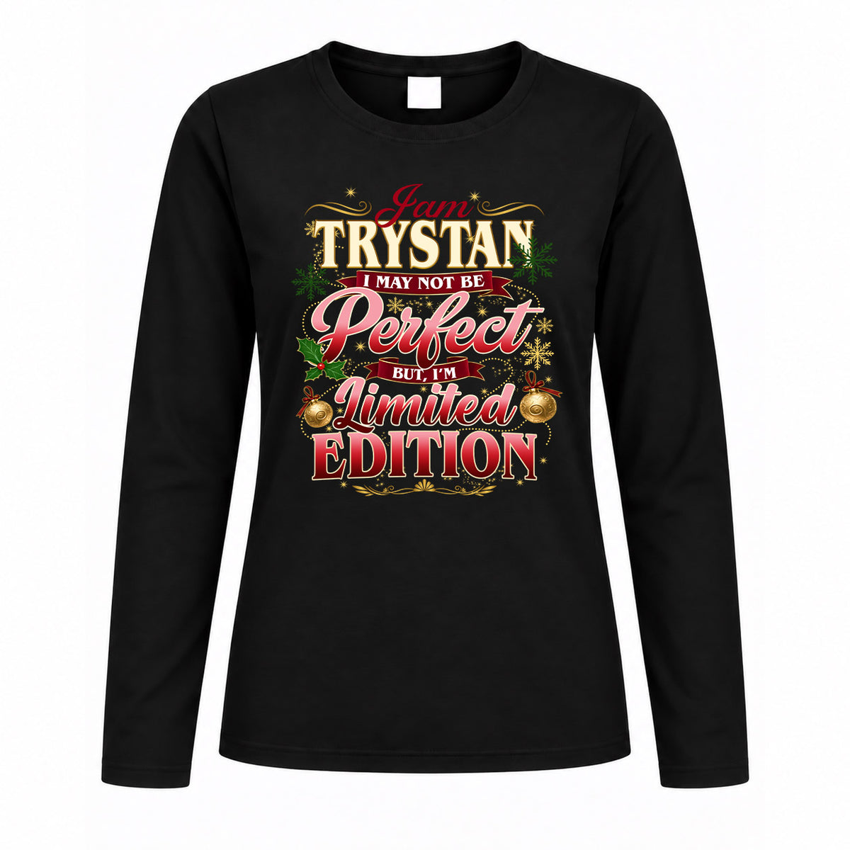 TRYSTAN KTT-TT43 Personalized Funny Quote Apparel