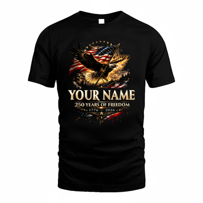 YOUR NAME HH88-K250-103...250 Years Of Freedom 1776-2026