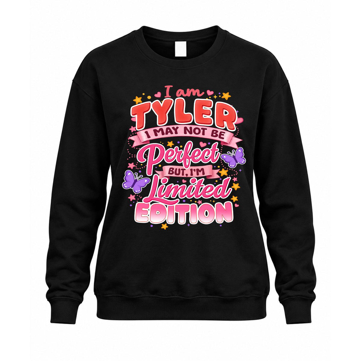 TYLER TT42 Personalized Shirt – I May Not Be Perfect, But I’m Limited Edition