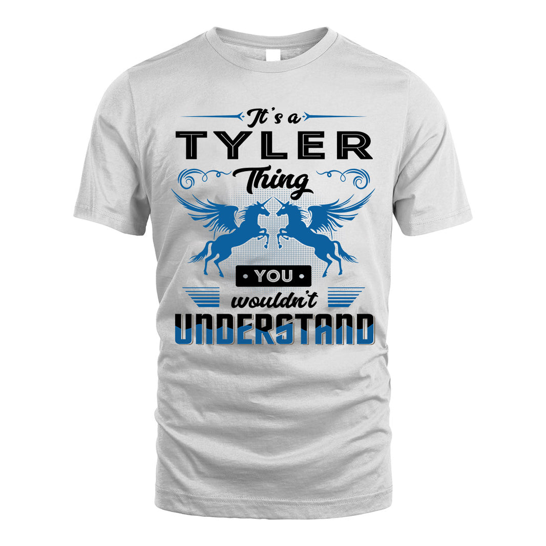 TYLER KTT-TT38 It’s a/an NAME Thing, You Wouldn’t Understand – Personalized Name T-Shirt