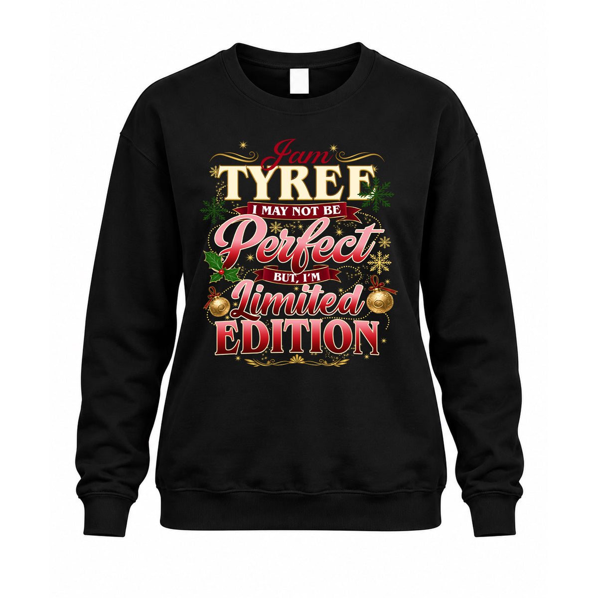 TYREE KTT-TT43 Personalized Funny Quote Apparel