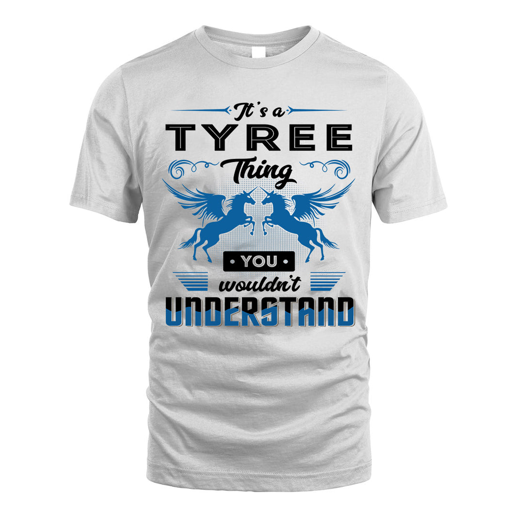 TYREE KTT-TT38 It’s a/an NAME Thing, You Wouldn’t Understand – Personalized Name T-Shirt