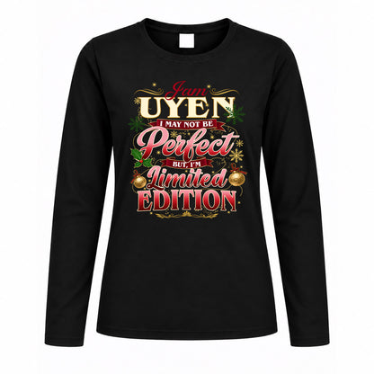 UYEN KTT-TT43 Personalized Funny Quote Apparel