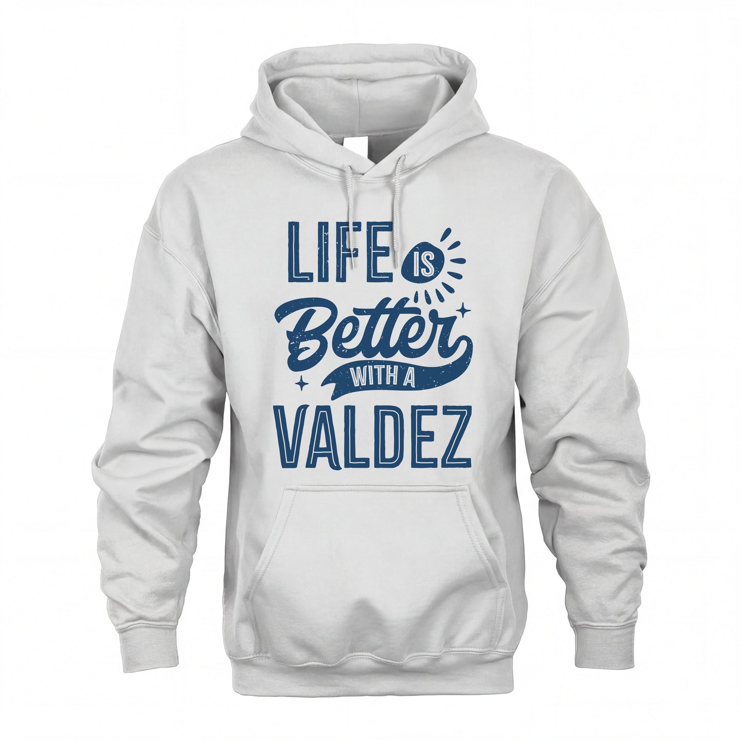 VALDEZ HH88-K2–Personalized Name Quote T-Shirt Life Is Better With Unisex Gift