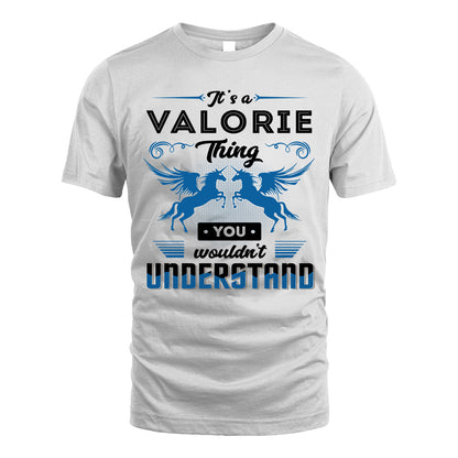 VALORIE KTT-TT38 It’s a/an NAME Thing, You Wouldn’t Understand – Personalized Name T-Shirt