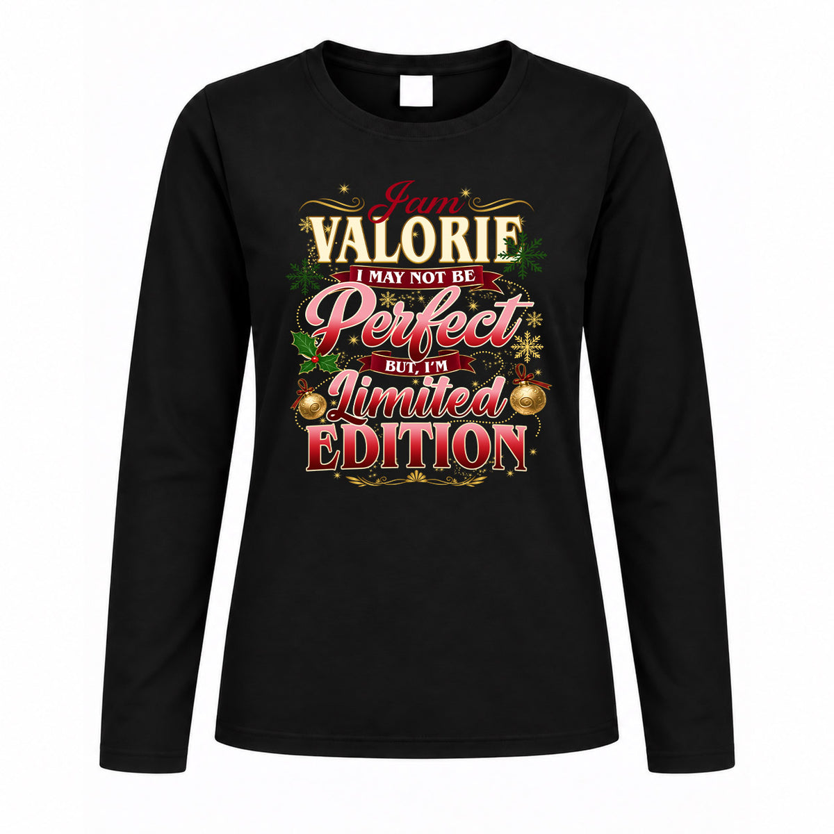 VALORIE KTT-TT43 Personalized Funny Quote Apparel