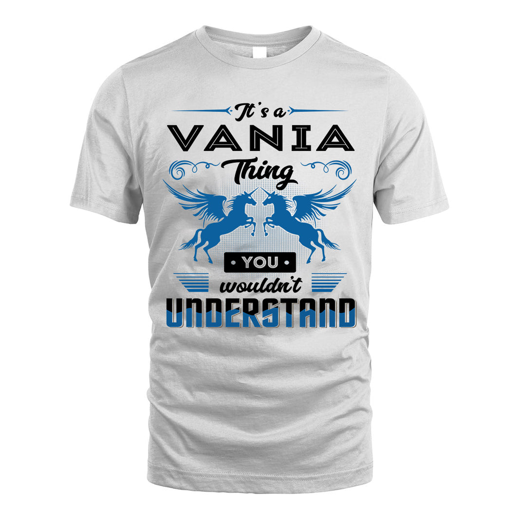 VANIA KTT-TT38 It’s a/an NAME Thing, You Wouldn’t Understand – Personalized Name T-Shirt