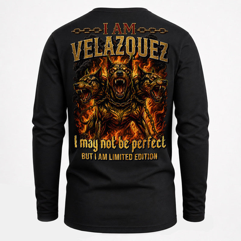 VELAZQUEZ MP88-F2-168–Personalized Bold Quote Apparel “I Am NAME I May Not Be Perfect But I Am Limited Edition