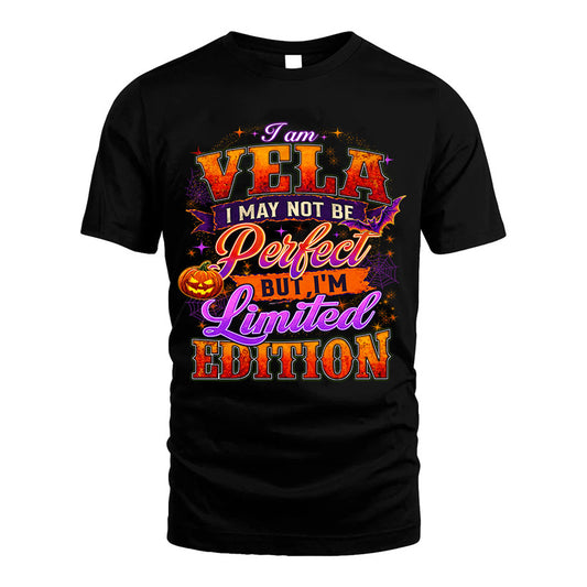 VELA TT40 Personalized Shirt – I May Not Be Perfect, But I’m Limited Edition