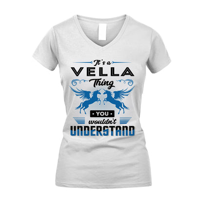VELLA KTT-TT38 It’s a/an NAME Thing, You Wouldn’t Understand – Personalized Name T-Shirt