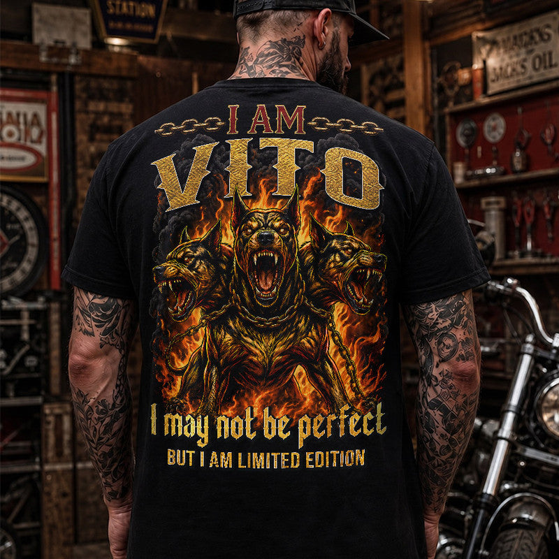 VITO MP88-F2-168–Personalized Bold Quote Apparel “I Am NAME I May Not Be Perfect But I Am Limited Edition