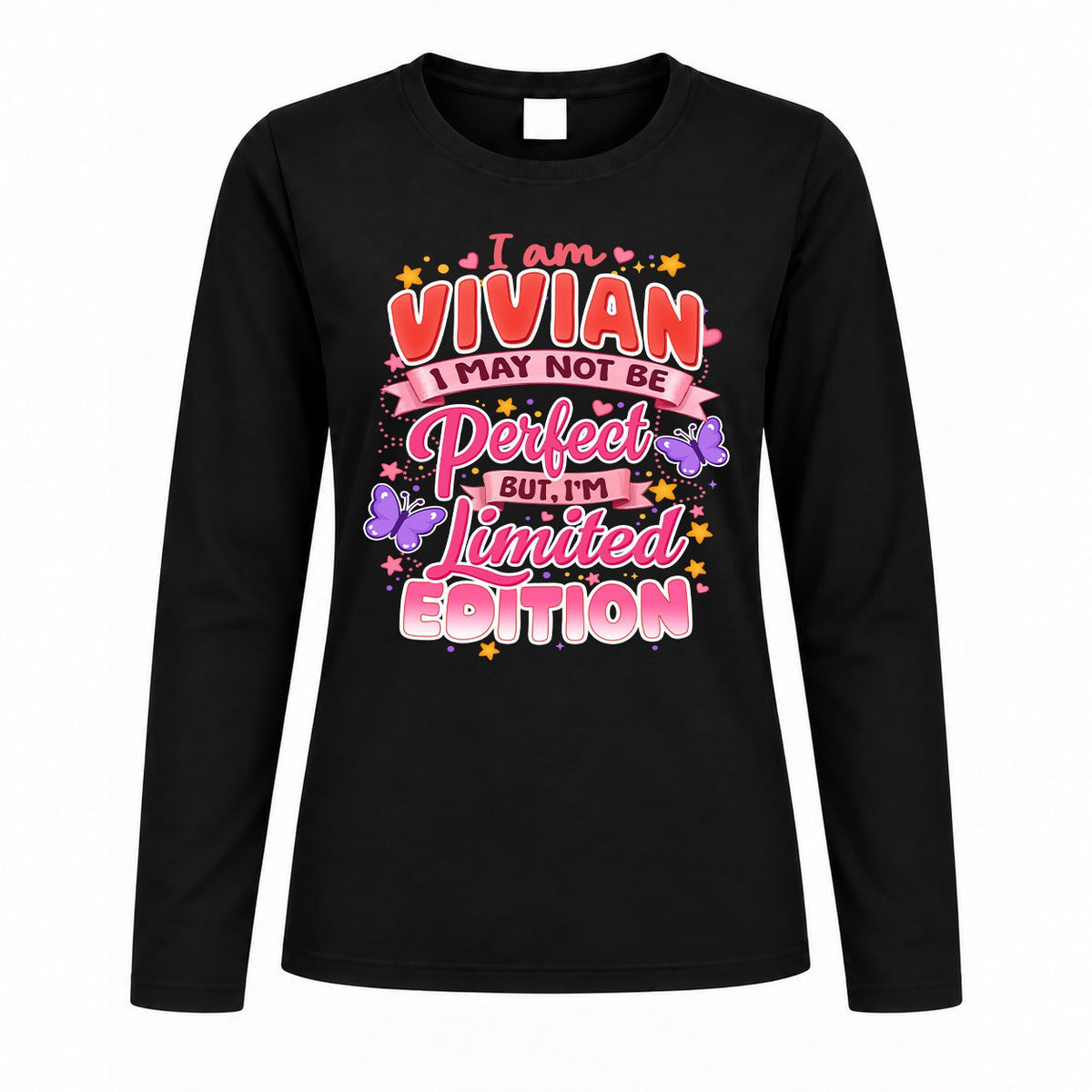 VIVIAN TT42 Personalized Shirt – I May Not Be Perfect, But I’m Limited Edition