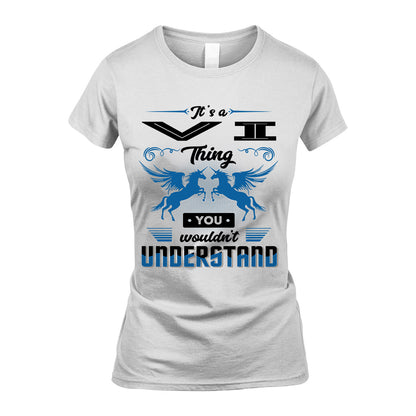 VI KTT-TT38 It’s a/an NAME Thing, You Wouldn’t Understand – Personalized Name T-Shirt