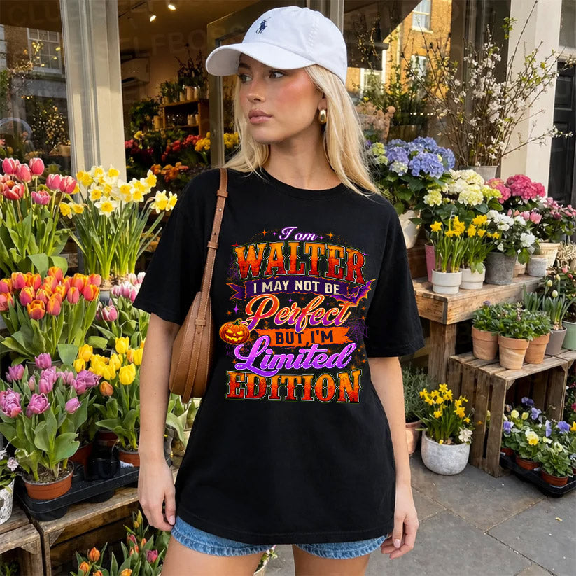 WALTER TT40 Personalized Shirt – I May Not Be Perfect, But I’m Limited Edition