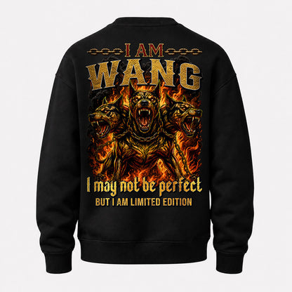 WANG MP88-F2-168–Personalized Bold Quote Apparel “I Am NAME I May Not Be Perfect But I Am Limited Edition