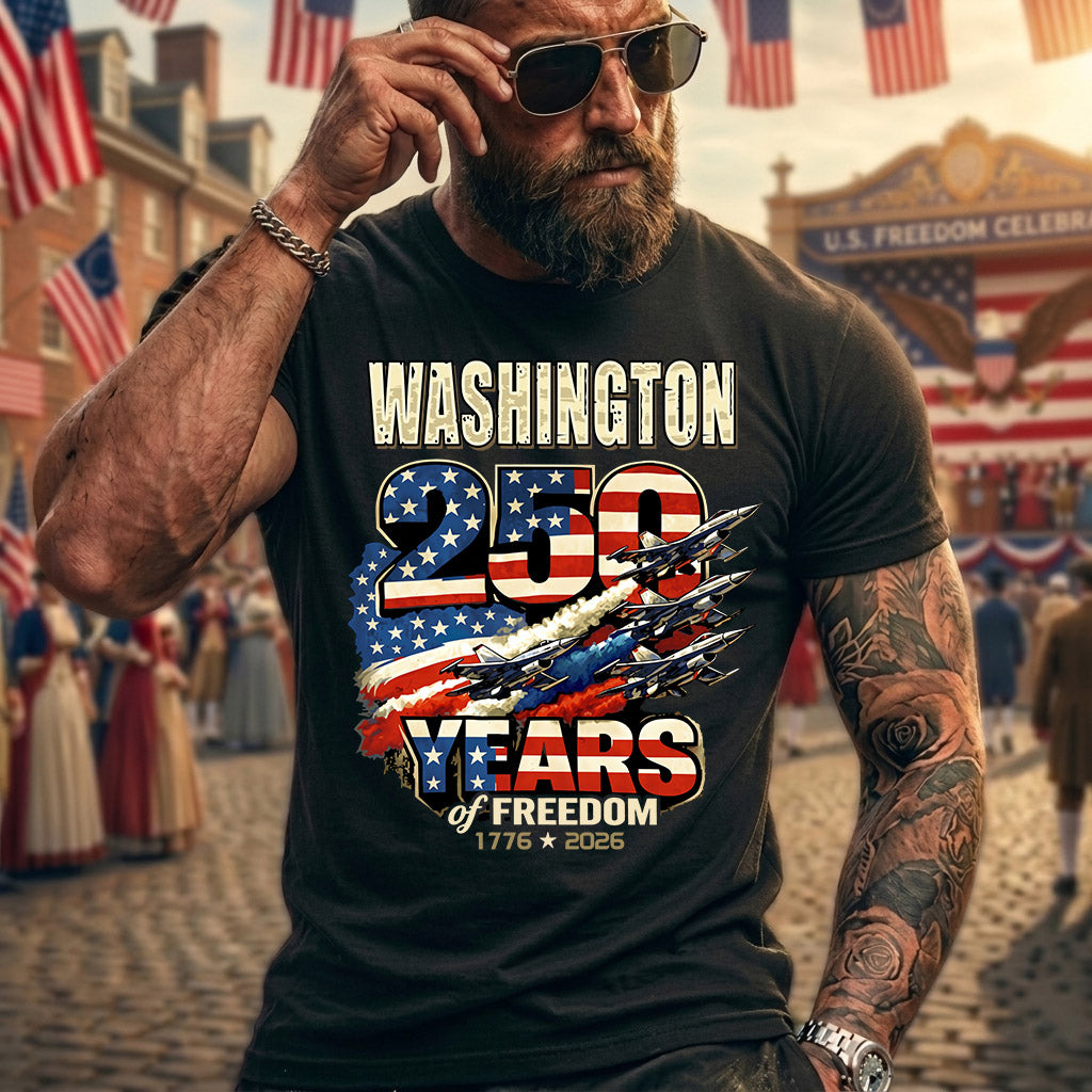 WASHINGTON 250YEARS-PROUD-250USA...250 Years Of Freedom 1776-2026