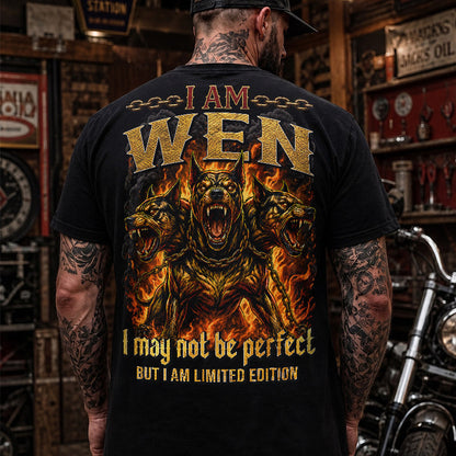 WEN MP88-F2-168–Personalized Bold Quote Apparel “I Am NAME I May Not Be Perfect But I Am Limited Edition