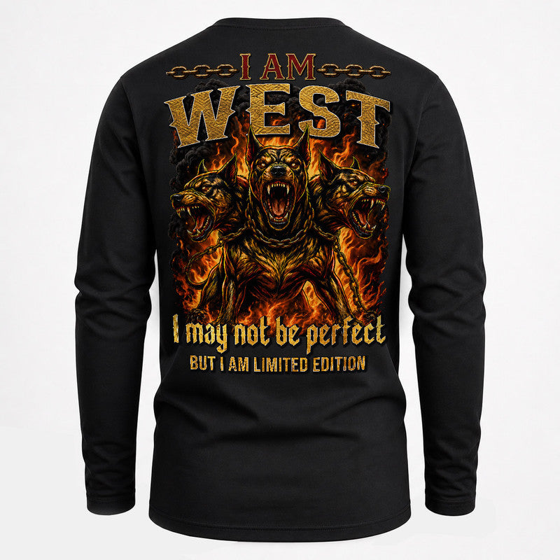 WEST MP88-F2-168–Personalized Bold Quote Apparel “I Am NAME I May Not Be Perfect But I Am Limited Edition